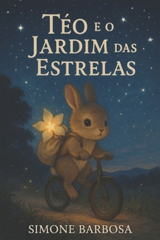 Paperback Téo e o Jardim das Estrelas [Portuguese] Book