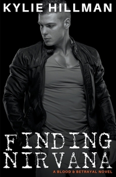 Finding Nirvana - Book #5 of the Black Shamrocks MC