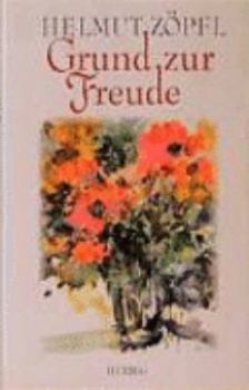 Hardcover Grund zur Freude (German Edition) [German] Book