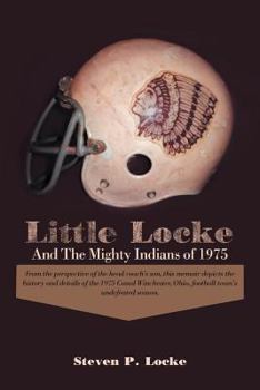 Paperback Little Locke and the Mighty Indians of 1975 Book