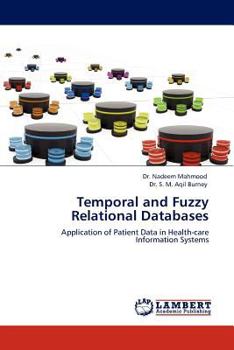 Paperback Temporal and Fuzzy Relational Databases Book