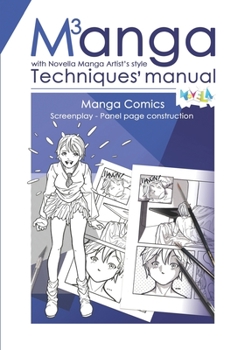 Paperback Manual of Manga Techniques. Chapter 3: Manga Comics, Screenplay, Panel page construction Book