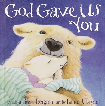 God Gave Us You - Book  of the God Gave Us