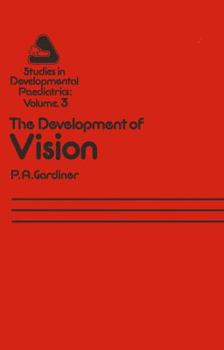 Paperback The Development of Vision Book