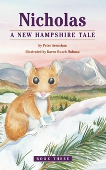 Paperback Nicholas: A New Hampshire Tale Book