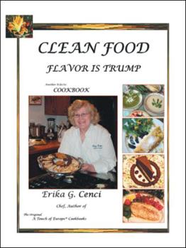 Paperback Clean Food - Flavor Is Trump Book