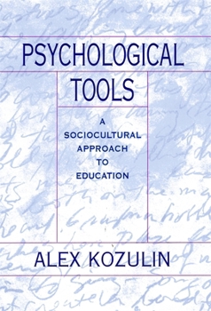 Paperback Psychological Tools: A Sociocultural Approach to Education Book