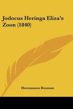 Paperback Jodocus Heringa Eliza's Zoon (1840) [Chinese] Book