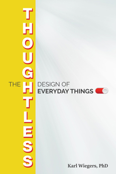 Paperback The Thoughtless Design of Everyday Things Book
