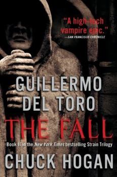 The Fall - Book #2 of the Strain Trilogy