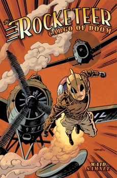 Hardcover The Rocketeer: Cargo of Doom Book