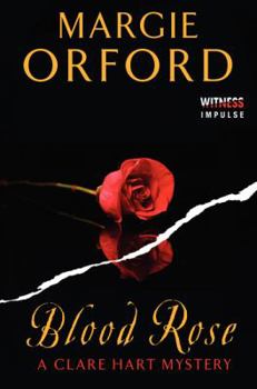 Blood Rose - Book #2 of the Clare Hart