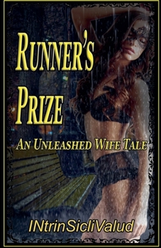 Runner's Prize (An Unleashed Wife Tale)