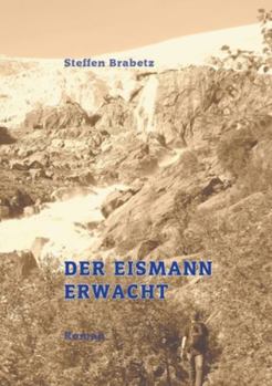 Paperback Der Eismann erwacht [German] Book