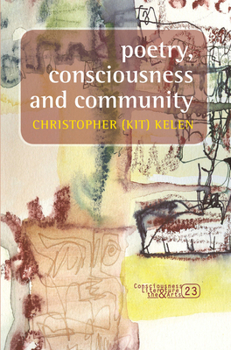 Paperback Poetry, Consciousness and Community Book