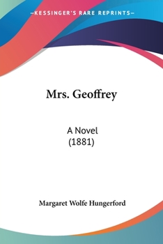 Paperback Mrs. Geoffrey: A Novel (1881) Book