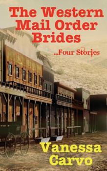 The Western Mail Order Brides - Book  of the Western Mail Order Bride