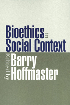 Paperback Bioethics in Social Context Book