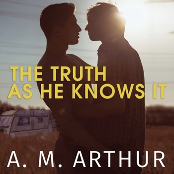 The Truth as He Knows It - Book #1 of the Perspectives