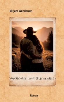Paperback Wolkenlos und Sternenklar [German] Book