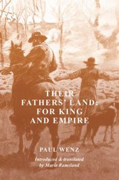 Paperback Their Fathers' Land: For King and Empire Book