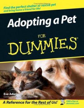 Paperback Adopting a Pet For Dummies Book