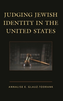Paperback Judging Jewish Identity in the United States Book