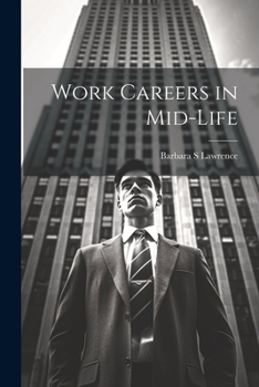 Paperback Work Careers in Mid-life Book