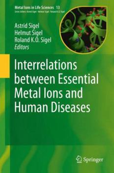 Hardcover Interrelations Between Essential Metal Ions and Human Diseases Book