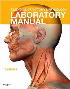 Spiral-bound Essentials of Anatomy & Physiology Laboratory Manual Book