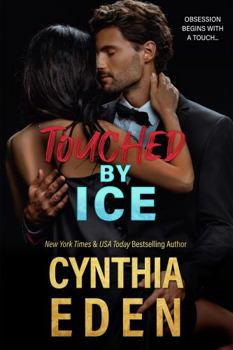 Hardcover Touched By Ice (Ice Breaker Cold Case Romance) Book
