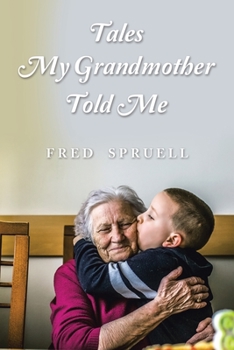 Paperback Tales My Grandmother Told Me Book