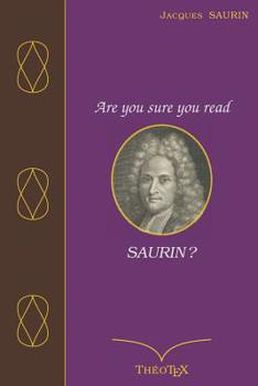 Paperback Are you sure you read Saurin ?: Vingt sermons [French] Book