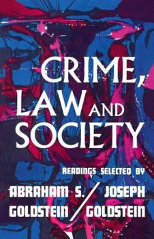 Paperback Crime, Law, and Society: Readings Book