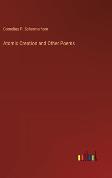 Atomic Creation and Other Poems