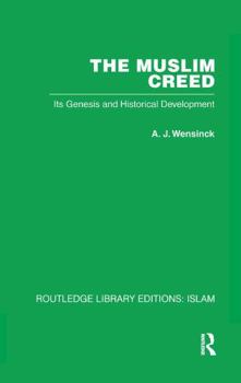 Paperback The Muslim Creed: Its Genesis and Historical Development Book