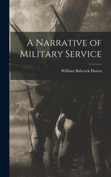 A Narrative of Military Service