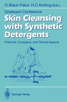 Paperback Skin Cleansing with Synthetic Detergents: Chemical, Ecological, and Clinical Aspects Book