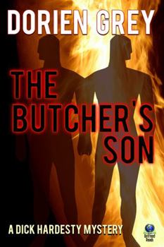 The Butcher's Son - Book #1 of the A Dick Hardesty Mystery