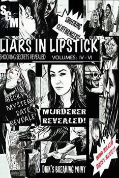 Paperback Liars In Lipstick: Vol. IV - VI Book