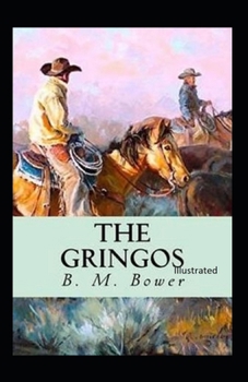 Paperback The Gringos Illustrated Book
