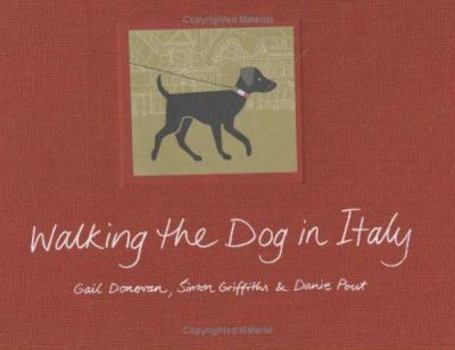 Hardcover Walking the Dog in Italy Book