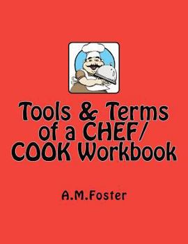 Paperback Tools & Terms of a CHEF / COOK Workbook Book