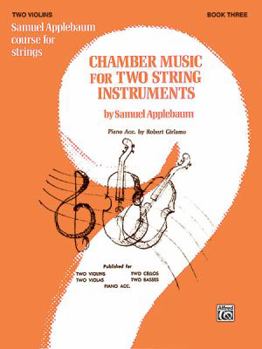 Paperback Chamber Music for Two String Instruments, Bk 3: 2 Violins Book