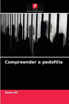 Paperback Compreender a pedofilia [Portuguese] Book