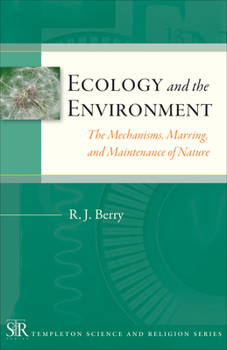 Paperback Ecology and the Environment: The Mechanisms, Marrings, and Maintenance of Nature Book