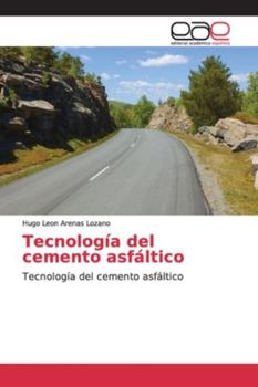 Paperback Tecnología del cemento asfáltico [Spanish] Book