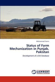 Paperback Status of Farm Mechanization in Punjab, Pakistan Book