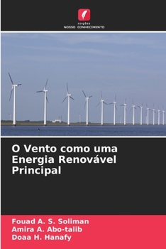 O Vento como uma Energia Renovável Principal