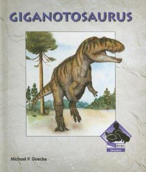 Library Binding Giganotosaurus Book